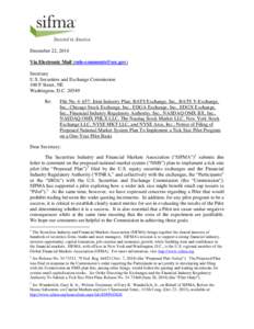 Investment / Stock market / United States Securities and Exchange Commission / Mathematical finance / Regulation NMS / Securities Industry and Financial Markets Association / U.S. Securities and Exchange Commission / Uptick rule / Dark liquidity / Financial economics / Financial markets / Finance