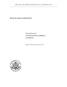 Criminal law / Extradition / International relations / Article Two of the United States Constitution / Article One of the United States Constitution / European Union law / Law enforcement in Europe / Letter rogatory / European Arrest Warrant / Law / International law / Government