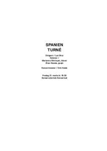 spanien turné Dirigent / Lan Shui Solister / Marianna Shirinyan, klaver Zhao Xiaoxia, guqin