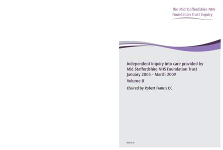 Mid Staffordshire Foundation Trust Inquiry: Volume 2