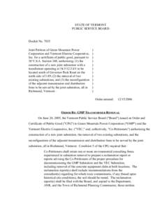 STATE OF VERMONT PUBLIC SERVICE BOARD Docket No[removed]Joint Petition of Green Mountain Power Corporation and Vermont Electric Cooperative,