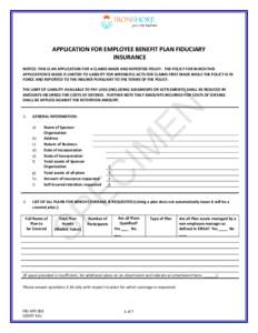       APPLICATION FOR EMPLOYEE BENEFIT PLAN FIDUCIARY   INSURANCE  