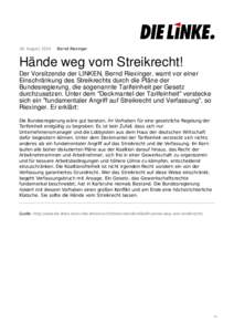 26. August[removed]Bernd Riexinger Hände weg vom Streikrecht!