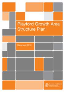 Microsoft Word - DOCS_AND_FILES-#[removed]v2A-Playford_Projects_-_Report_-_Draft_Structure_Plan_-_Post_Consultation_-_December_2