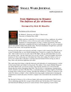 SMALL WARS JOURNAL smallwarsjournal.com From Nightmares to Dreams: The Defense of Jisr al-Doreaa Reviewed by Nick M. Masellis