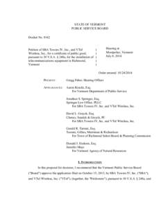 8162 Final Order STATE OF VERMONT PUBLIC SERVICE BOARD Docket No[removed]Petition of SBA Towers IV, Inc., and VTel