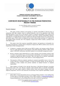 SEMINAR ON RECENT DEVELOPMENTS IN RUSSIA’S INVESTMENT ENVIRONMENT AND POLICY Helsinki, [removed]May[removed]CORPORATE RESPONSIBILITY IN THE RUSSIAN FEDERATION: