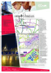 HOW TO FIND US ECI John Pickford Building West Park Loughborough University Loughborough