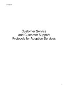 [removed]Customer Service and Customer Support Protocols for Adoption Services