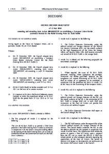 Council Decision[removed]CFSP of 12 May 2010 amending and extending Joint Action[removed]CFSP on establishing a European Union Border Assistance Mission for the Rafah Crossing Point (EU BAM Rafah)