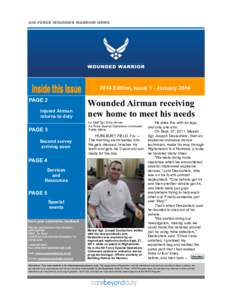 AIR FORCE WOUNDED WARRIOR NEWS[removed]Edition, Issue 1 - January 2014 PAGE 2 Injured Airman returns to duty