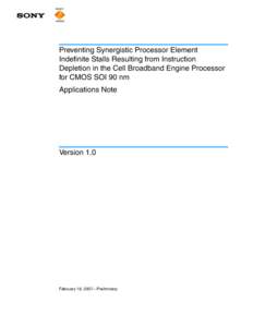 Preventing Synergistic Processor Element Indefinite Stalls Resulting from Instruction Depletion in the Cell Broadband Engine Processor for CMOS SOI 90 nm Applications Note