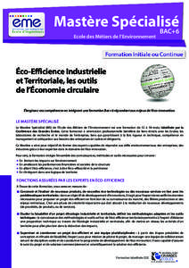 Mastère Spécialisé BAC+6 Ecole des Métiers de l’Environnement Éco-Efficience Industrielle et Territoriale, les outils