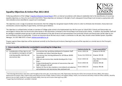 Equality Objectives & Action Plan[removed]Following publication of the College’s Equality & Diversity Annual Report 2012, an internal consultation with relevant stakeholder led to the identification of seven key equa