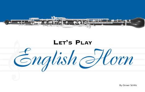 LET’S PLAY  English Horn  By Grover Schiltz
