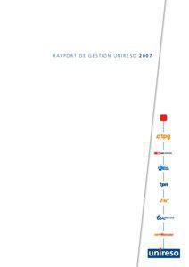 Rapport de gestion unireso 2007  sommaire