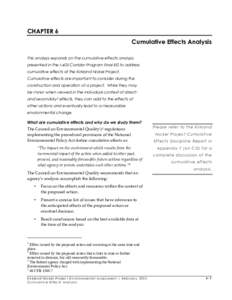 CHAPTER 6 Cumulative Effects Analysis This analysis expands on the cumulative effects analysis presented in the I-405 Corridor Program Final EIS to address cumulative effects of the Kirkland Nickel Project. Cumulative ef