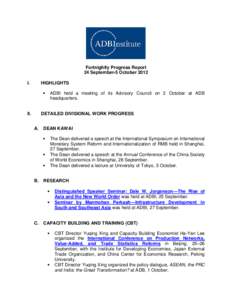 ADBI Fortnightly Progress Report: 24 September - 5 October 2012