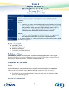 Eligible Professional Meaningful Use Core Measures Measure 6 of 17, Stage 2, Clinical Decision Support Rule
