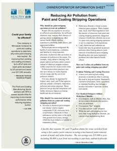 OWNER/OPERATOR INFORMATION SHEET[removed]Reducing Air Pollution from: Paint and Coating Stripping Operations