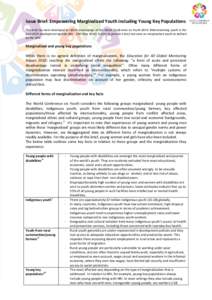 Issue Brief: Empowering Marginalized Youth including Young Key Populations This brief has been developed to inform proceedings at the World Conference on Youth 2014: Mainstreaming youth in the post-2015 development agend