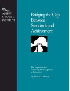 ALBERT SHANKER INSTITUTE Bridging the Gap Between