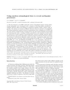 RUSSIAN JOURNAL OF EARTH SCIENCES, VOL. 9, ES2005, doi:2007ES000220, 2007  Using modern seismological data to reveal earthquake precursors G. A. Sobolev1,2 , and A. A. Lyubushin1 Received 21 June 2007; accepted 1