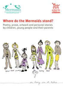 Mermaids  Family and individual support for teenagers and children with gender identity issues  Where do the Mermaids stand?