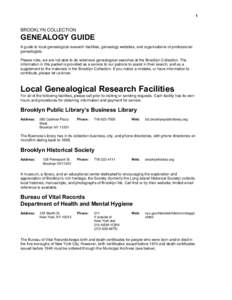 New York Genealogical and Biographical Society / New England Historic Genealogical Society / Family History Library / Family History Center / Family history society / JewishGen / Brooklyn Historical Society / National Archives and Records Administration / GENUKI / Genealogy / Genealogical societies / FamilySearch