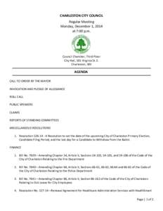 CHARLESTON CITY COUNCIL Regular Meeting Monday, December 1, 2014 at 7:00 p.m.  Council Chamber, Third Floor