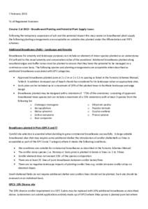 7 February 2013 To all Registered Foresters Circular 3 of 2013 – Broadleaved Planting and Potential Plant Supply issues Following the temporary suspension of ash and the potential impact this may create on broadleaved 