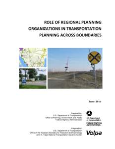ROLE OF REGIONAL PLANNING ORGANIZATIONS IN TRANSPORTATION PLANNING ACROSS BOUNDARIES