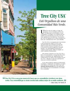 Tree City USA  ® Esté Orgulloso de una Comunidad Más Verde.