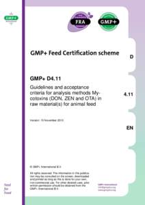 D  GMP+ D4.11 Guidelines and acceptance criteria for analysis methods Mycotoxins (DON, ZEN and OTA) in raw material(s) for animal feed