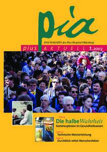 DAS MAGAZIN des Pius-Hospital Oldenburg  pius A K T U E L L