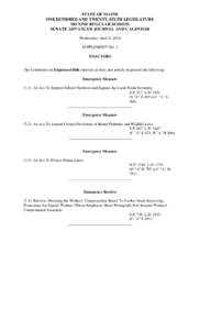 STATE OF MAINE ONE HUNDRED AND TWENTY-SIXTH LEGISLATURE SECOND REGULAR SESSION SENATE ADVANCED JOURNAL AND CALENDAR Wednesday, April 9, 2014 SUPPLEMENT NO. 2