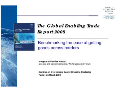 Business / Global Competitiveness Report / Competitiveness / Access / Global Enabling Trade Report / Non-tariff barriers to trade / Import / Trade facilitation and development / International rankings of Lithuania / International trade / Economics / Economic policy