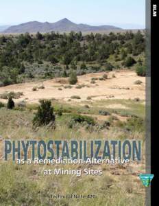 Production services provided by: Bureau of Land Management National Science and Technology Center Branch of Publishing Services Available online at: www.blm.gov/nstc/library/techno2.htm