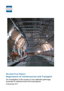 Transportation forecasting / Transportation planning / Forecasting / Cross City Tunnel / Transport / Prediction / Statistical forecasting / Toll roads in Australia / Toll tunnels