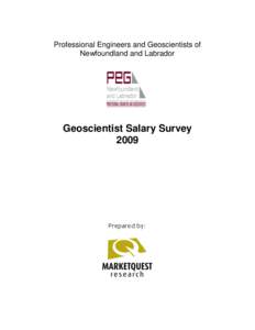 Professional Engineers and Geoscientists of Newfoundland and Labrador Geoscientist Salary Survey 2009