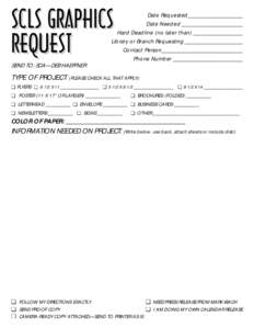 SCLS GRAPHIC REQUEST FORM