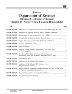 Rules of  Department of Revenue Division 10—Director of Revenue Chapter 25—Motor Vehicle Financial Responsibility