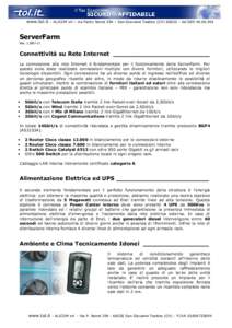 www.tol.it – ALICOM srl – via Pietro Nenni 294 – San Giovanni Teatino (CH – telServerFarm RevConnettività su Rete Internet _________________________