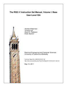 The RISC-V Instruction Set Manual, Volume I: Base User-Level ISA