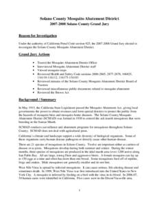 Solano County Mosquito Abatement District[removed]Solano County Grand Jury Reason for Investigation Under the authority of California Penal Code section 925, the[removed]Grand Jury elected to investigate the Solano C