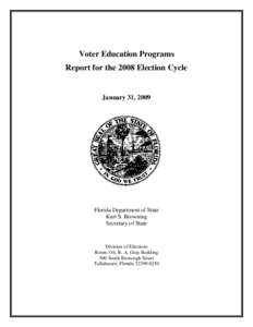 Microsoft Word - Final Voter Education Programs for the 2008 Election Cycle