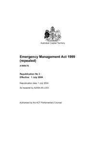 Australian Capital Territory / Canberra / Disaster preparedness / Humanitarian aid / State of emergency / Australian Capital Territory Ambulance Service / Emergency / Public safety / Management / Emergency management
