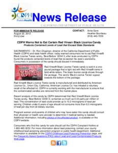 News Release CALIFORNIA DEPARTMENT OF PUBLIC HEALTH FOR IMMEDIATE RELEASE August 22, 2012 PH12-044