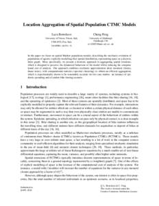 Location Aggregation of Spatial Population CTMC Models Luca Bortolussi Cheng Feng  University of Trieste, Trieste, Italy