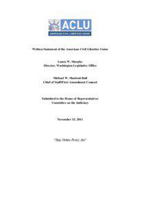 Written Statement of the American Civil Liberties Union  Laura W. Murphy